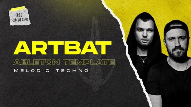 Free Ableton ARTBAT Melodic Techno Template (Melodic Techno Academy)