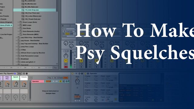 Free Ableton Live 9.7 Rack Pack: Psy Squelch Instrument Racks (Isaac Cotec)