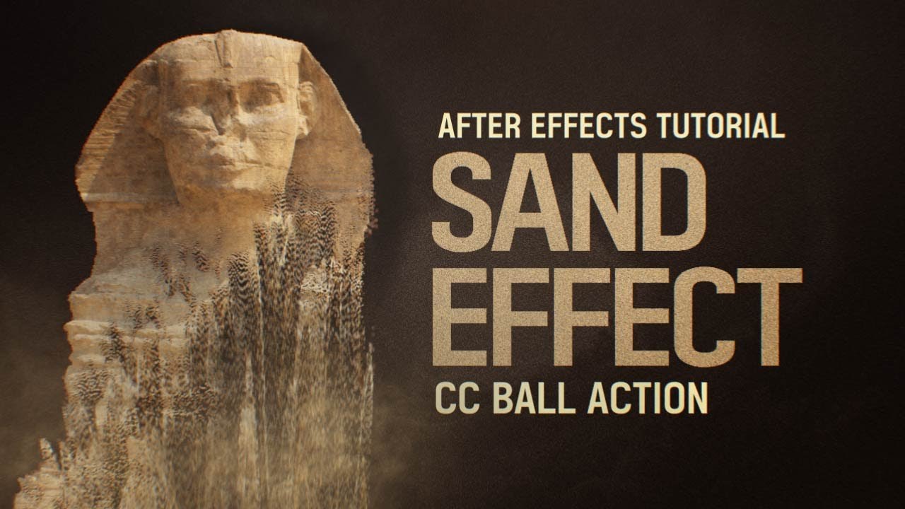 Free After Effects Project: CC Ball Action Sand Dissolve Effect (Tutorials View+)