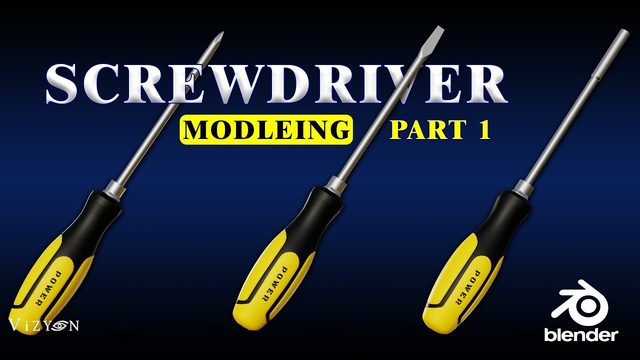 Free Blender Project File: Screwdriver Modeling (Vizyon Designers)