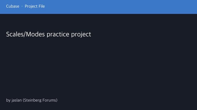 Free Cubase 8 Project: Chord Track Jazz Practice Session (jaslan (Steinberg Forums))