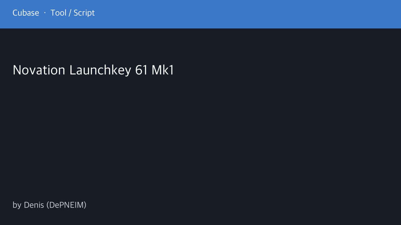 Free Cubase MIDI Remote Script: Novation Launchkey 61 MK1 (Denis)