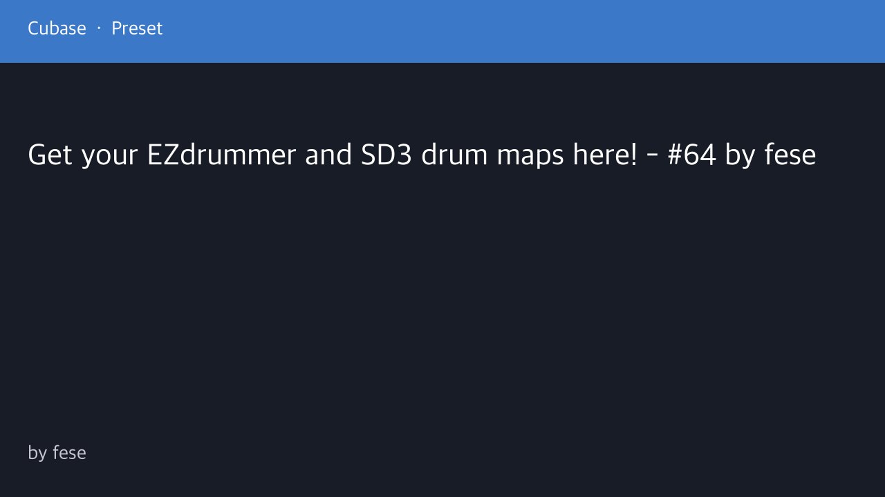 Free Cubase Drum Map: Toontrack EZX Singer-Songwriter (fese)