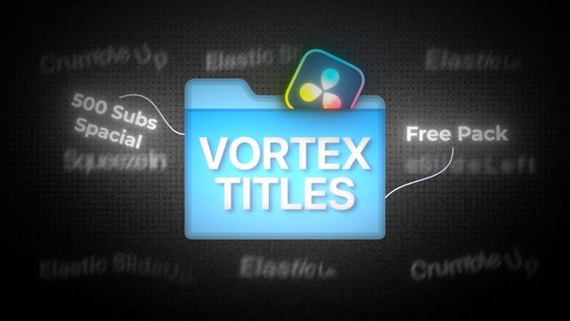 Free DaVinci Resolve 19+ Fusion Setup: VORTEX TITLES Mini Pack, 13 Text Animations (VortexEdixx)