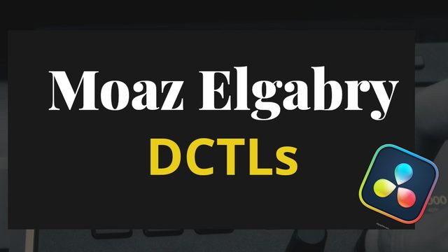 Free DaVinci Resolve DCTL: Filmic Contrast, Hue Curve, Tetra and IDT Tools (Moaz Elgabry)