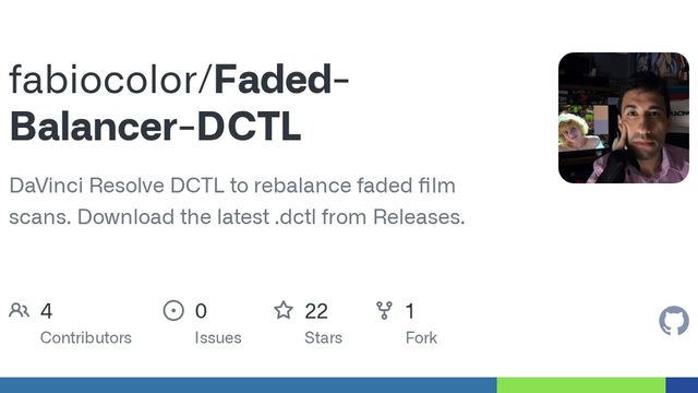 Free DaVinci Resolve DCTL: Faded Balancer for Faded Film Scans (fabiocolor)