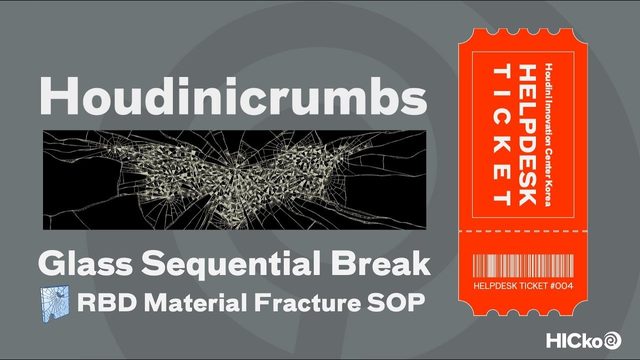 Free Houdini Scene: RBD Glass Sequential Break (Houdinicrumbs HICko)