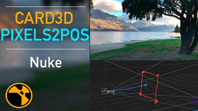Free Nuke Script: Card3D + PixelsToPos (Compositing Academy)