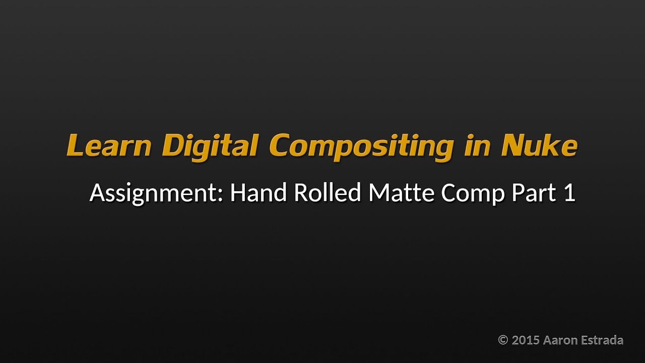 Free Nuke Project Template: Hand-rolled Keying and Matte Comp, NK101 Lesson 4 (LearnVFX)