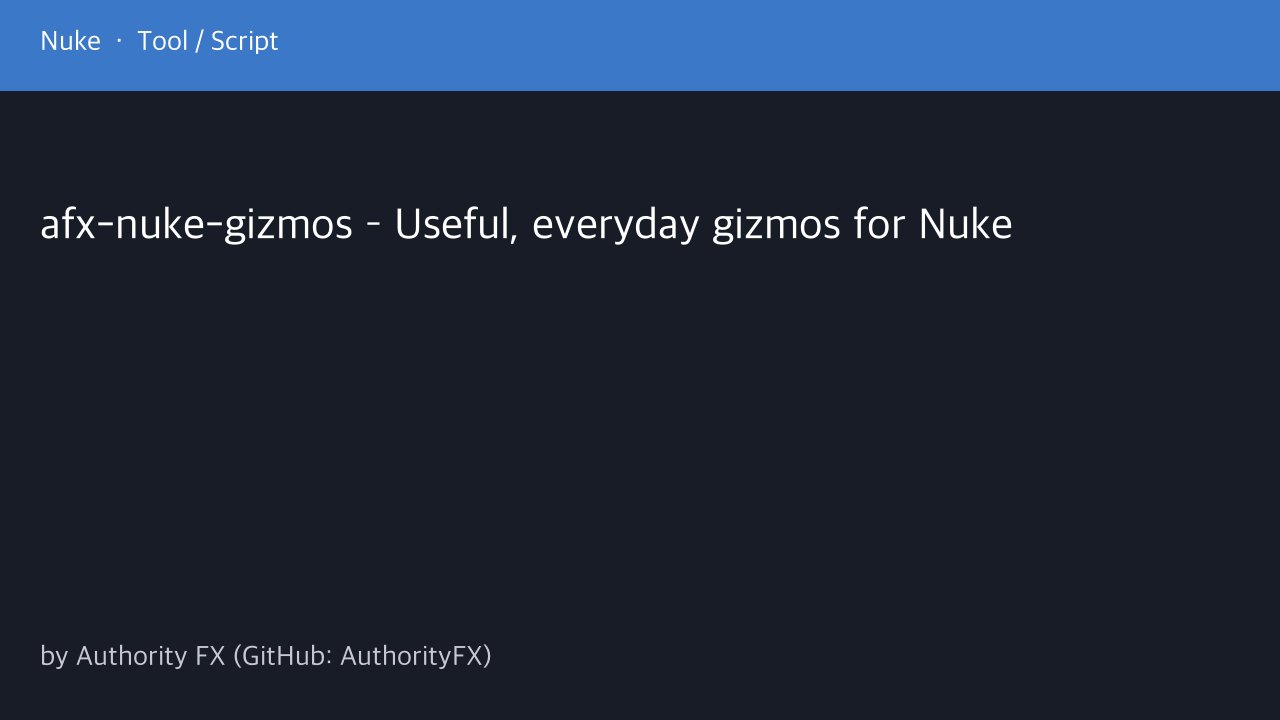 Free Nuke 10.5 Gizmos: AFX DeSpill, Edge Extend, Glow and More (Authority FX)