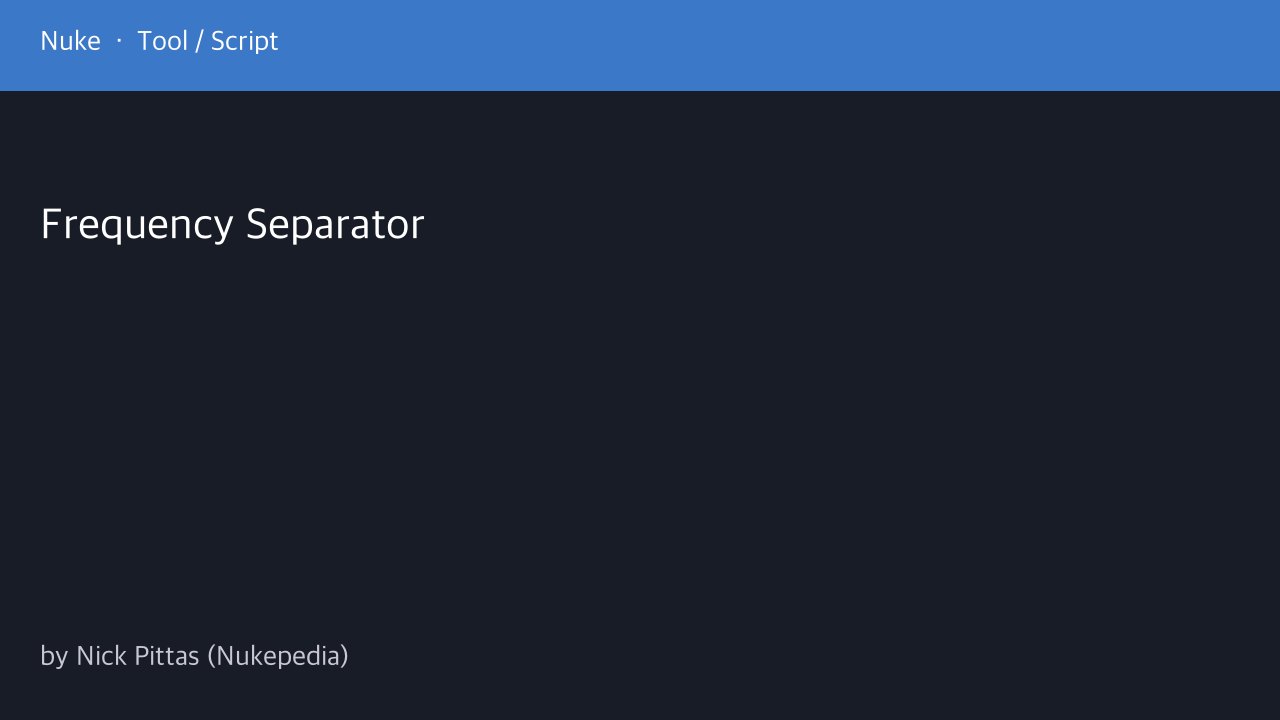 Free Nuke 6 Toolset: Frequency Separator for Beauty and Cleanup (Nick Pittas)