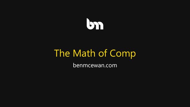 Free Nuke Course Script: The Math of Comp (Ben McEwan)