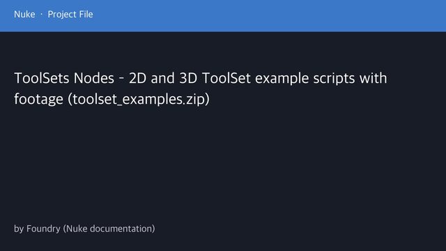 Free Nuke 10.5 Example Scripts: Keying, CG Beauty, SmartVector and Projection ToolSets (Foundry)