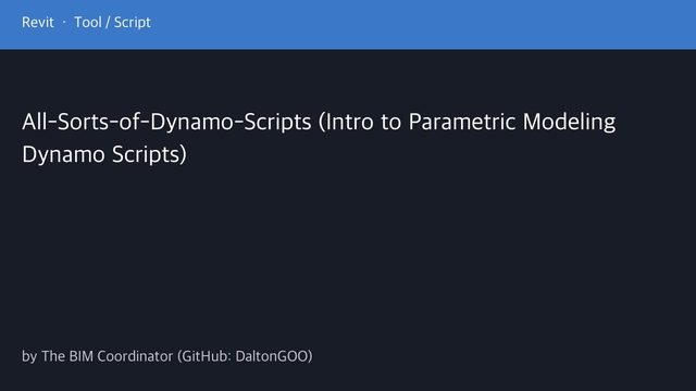 Free Revit 2022 Dynamo Script Pack: Parametric Modeling and Computational Geometry Graphs (The BIM Coordinator)