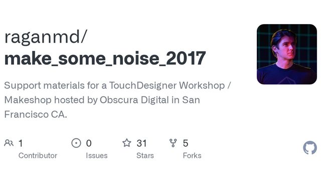 Free TouchDesigner Workshop Files: Make Some Noise 2017, Noise & Instancing (Matthew Ragan)