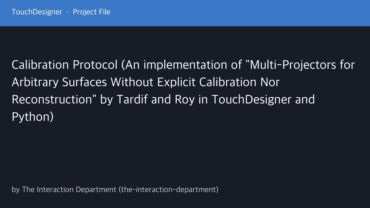 Free TouchDesigner 099 Project: Structured-Light Multi-Projector Auto Mapping (The Interaction Department)
