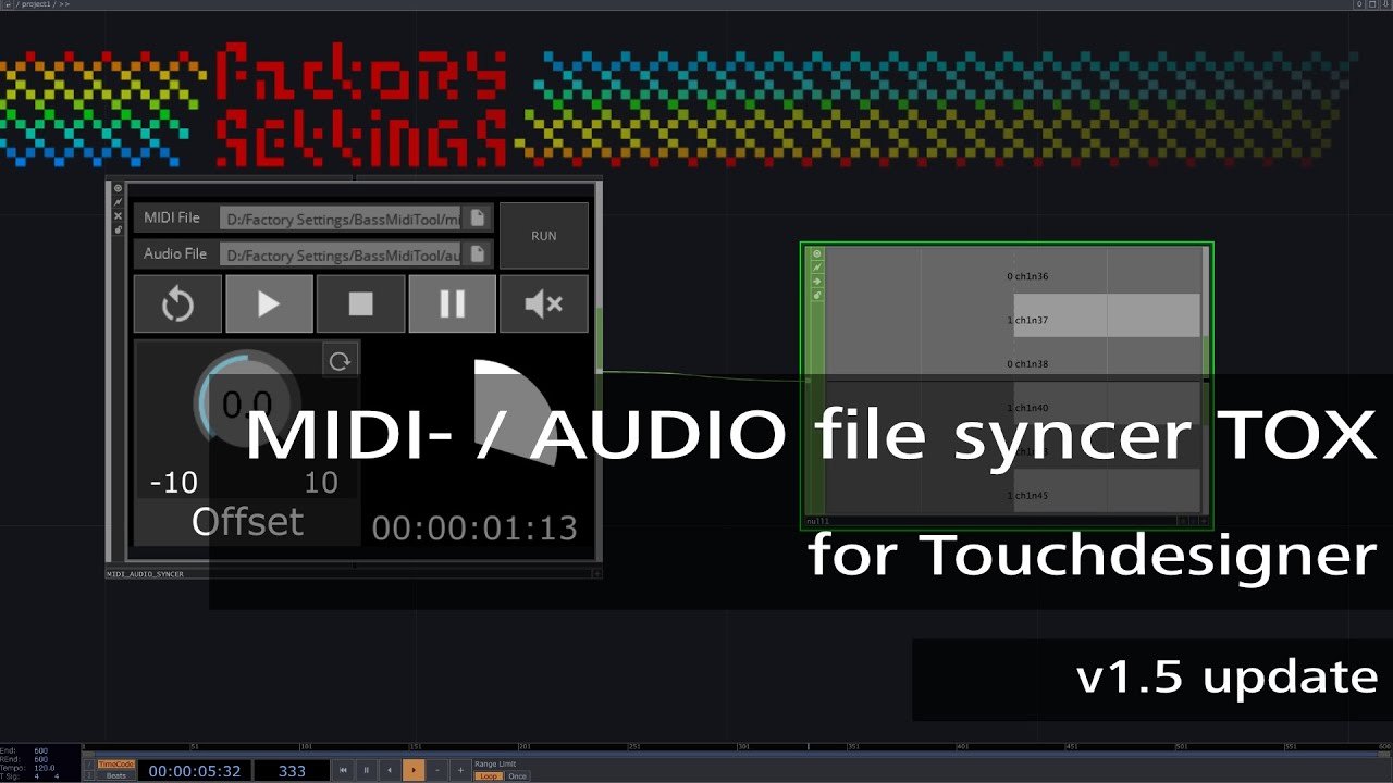 Free TouchDesigner Component: MIDI and Audio File Synchronizer v1.5 (Factory Settings)