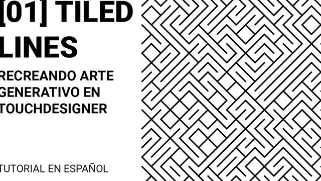 Free TouchDesigner Project: Tiled Lines Generative Art Recreation, Spanish Tutorial (internetbigboi)
