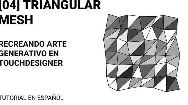Free TouchDesigner Project: Triangular Mesh Generative Art Recreation, Spanish Tutorial (internetbigboi)