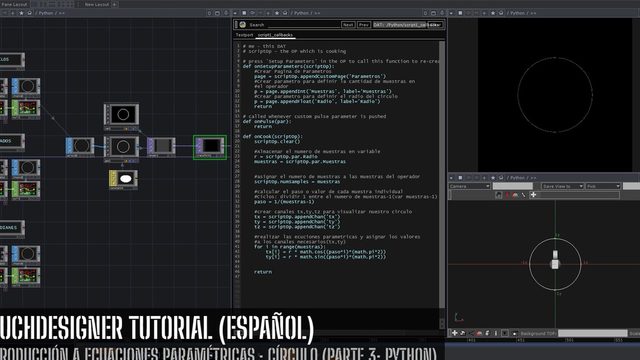 Free TouchDesigner Project: Parametric Circle with a Python Script CHOP, Spanish Tutorial Part 3 (Akenbak)
