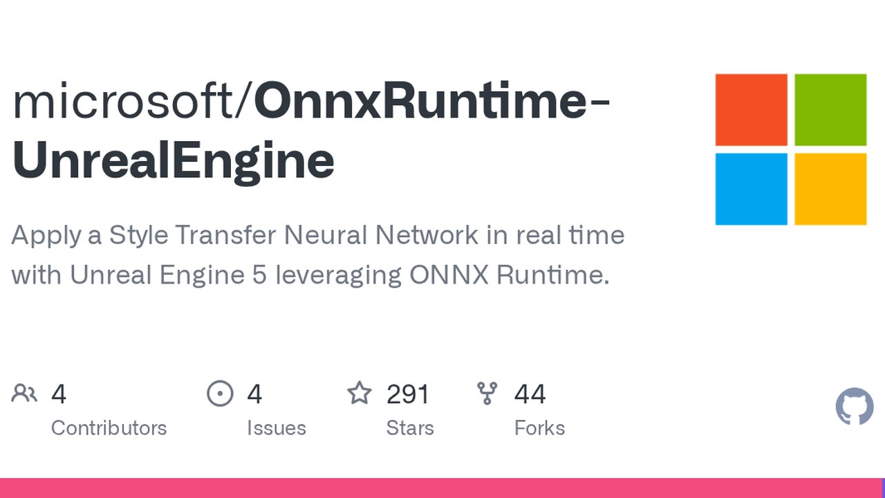 Free Unreal Engine 5.0 Project: Real-Time Style Transfer with ONNX Runtime and NNI (Microsoft)
