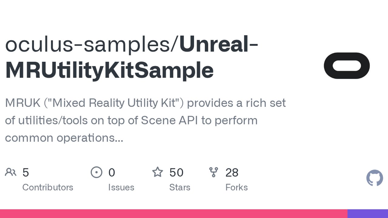 Free Unreal Engine 5.8 Project: Meta MR Utility Kit Samples with PCG Scene Decoration (Meta)