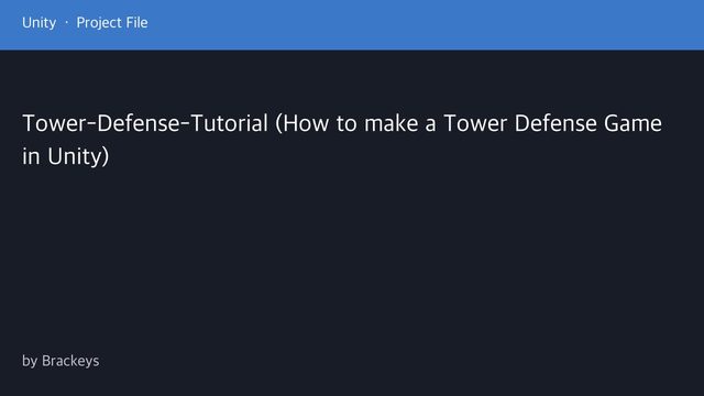 Free Unity 5.5 Project: 3D Tower Defense Game Tutorial (Brackeys)